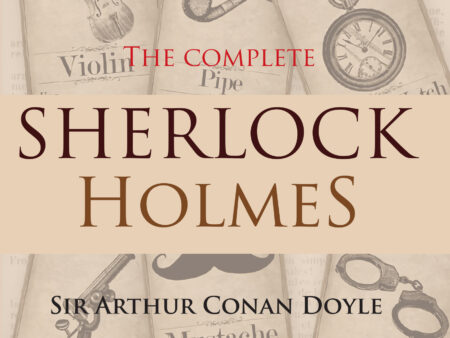 The Complete Sherlock Holmes