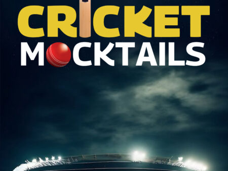 CRICKET MOCKTAILS