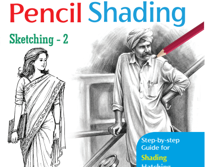 The Art of Pencil Shading Sketching - 2