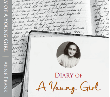 The Diary of a Young Girl by Anne Frank.