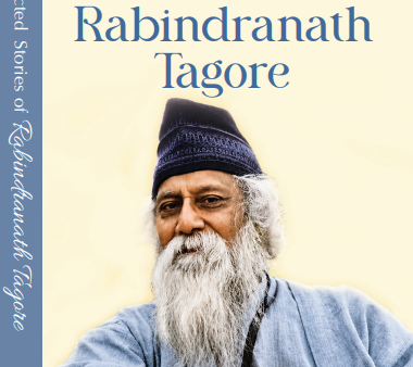 Selected Stories of Rabindranath Tagore by Rabindranath Tagore